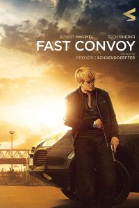Fast Convoy [HD] (2016)