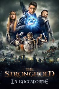 The Stronghold – La roccaforte [HD] (2016)
