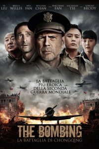 The Bombing – La battaglia di Chongqing [HD] (2018)