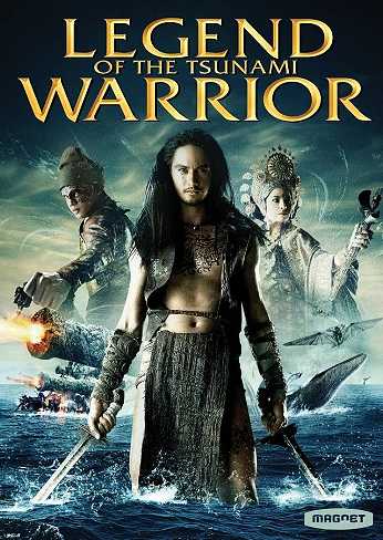 Legend of the Tsunami Warrior (2008)