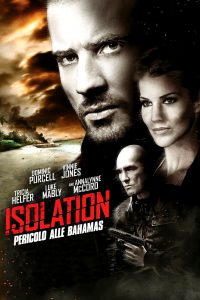 Isolation – Pericolo alle Bahamas [HD] (2015)