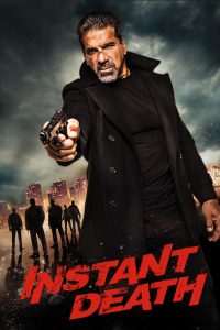 Instant Death [HD] (2017)