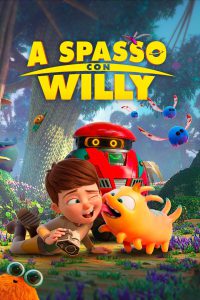A spasso con Willy [HD] (2019)