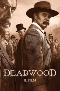 Deadwood – Il film [HD] (2019)