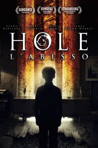 Hole – L’abisso [HD] (2019)