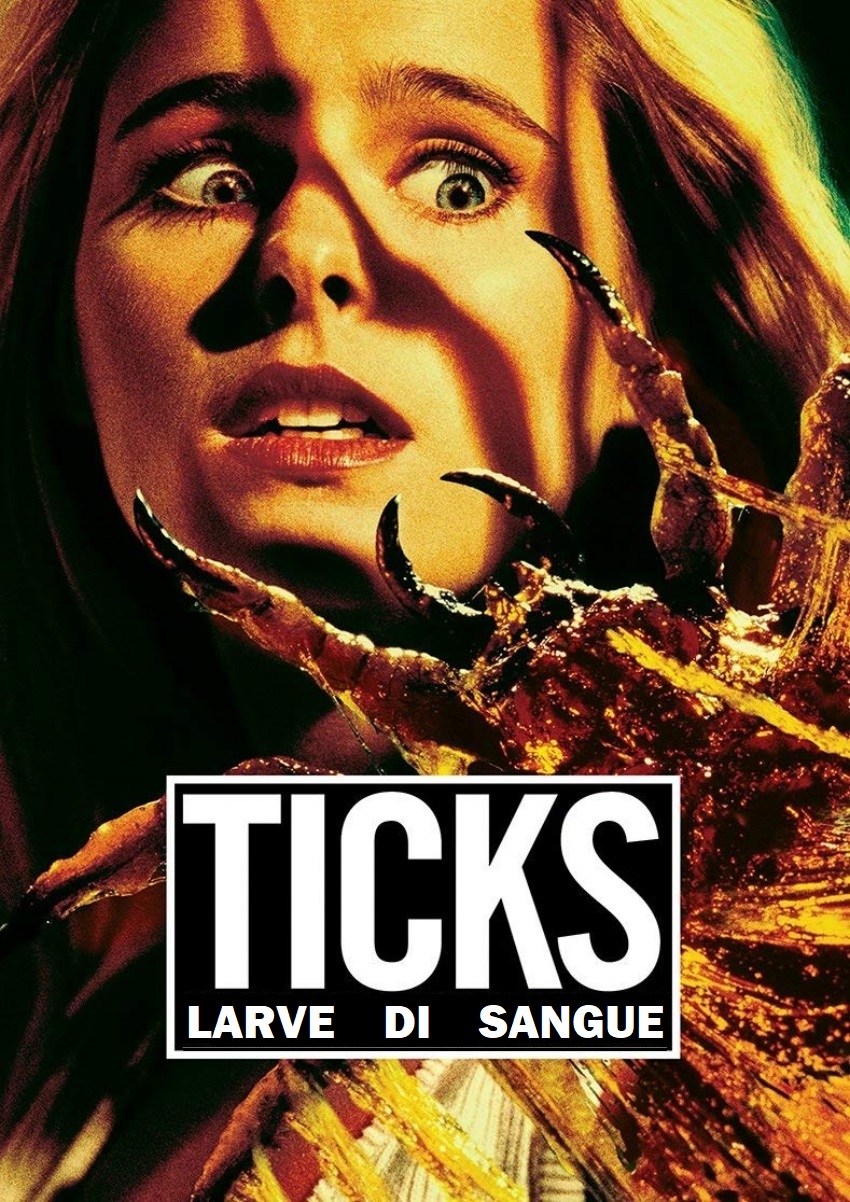 Ticks – Larve di sangue [HD] (1993)