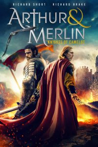 Arthur & Merlin: Knights of Camelot [HD] (2020)