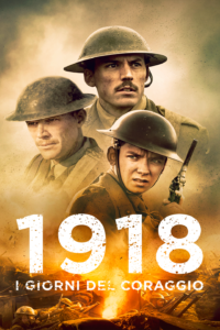 1918 – I giorni del coraggio [HD] (2017)