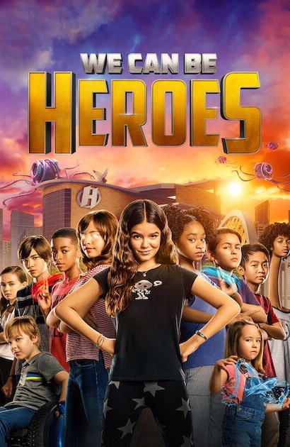 We Can Be Heroes [HD] (2020)