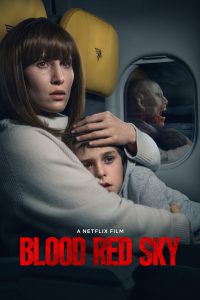 Blood Red Sky [HD] (2021)