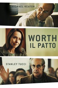 Worth – Il patto [HD] (2020)