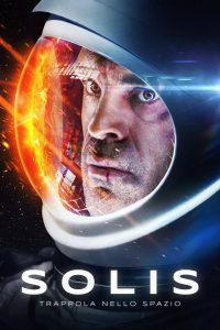 Solis – Trappola nello spazio [HD] (2018)