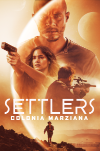 Settlers – Colonia Marziana [HD] (2021)