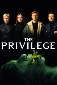The Privilege [HD] (2022)