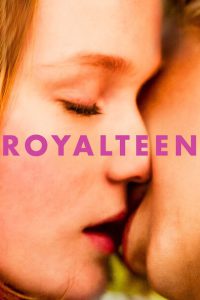 Royalteen [HD] (2022)