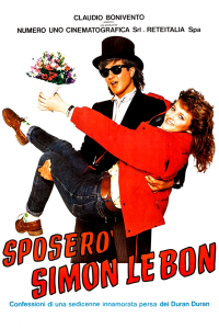 Sposerò Simon Le Bon (1986)