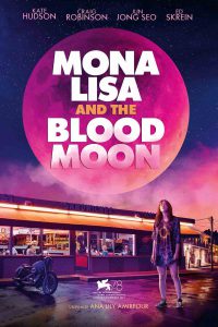 Mona Lisa and the Blood Moon [HD] (2021)