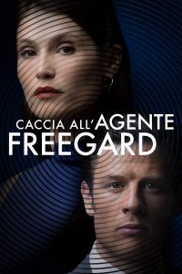 Caccia all’agente Freegard [HD] (2022)