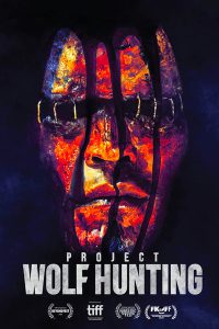 Project Wolf Hunting [HD] (2022)