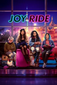 Joy Ride [HD] (2023)
