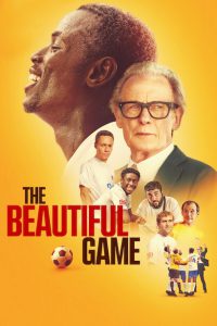 The Beautiful Game [HD] (2024)
