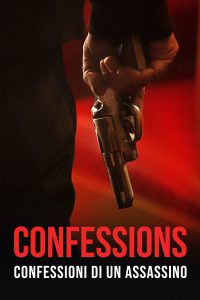 Confessions - Confessioni di un assassino [HD] (2022)
